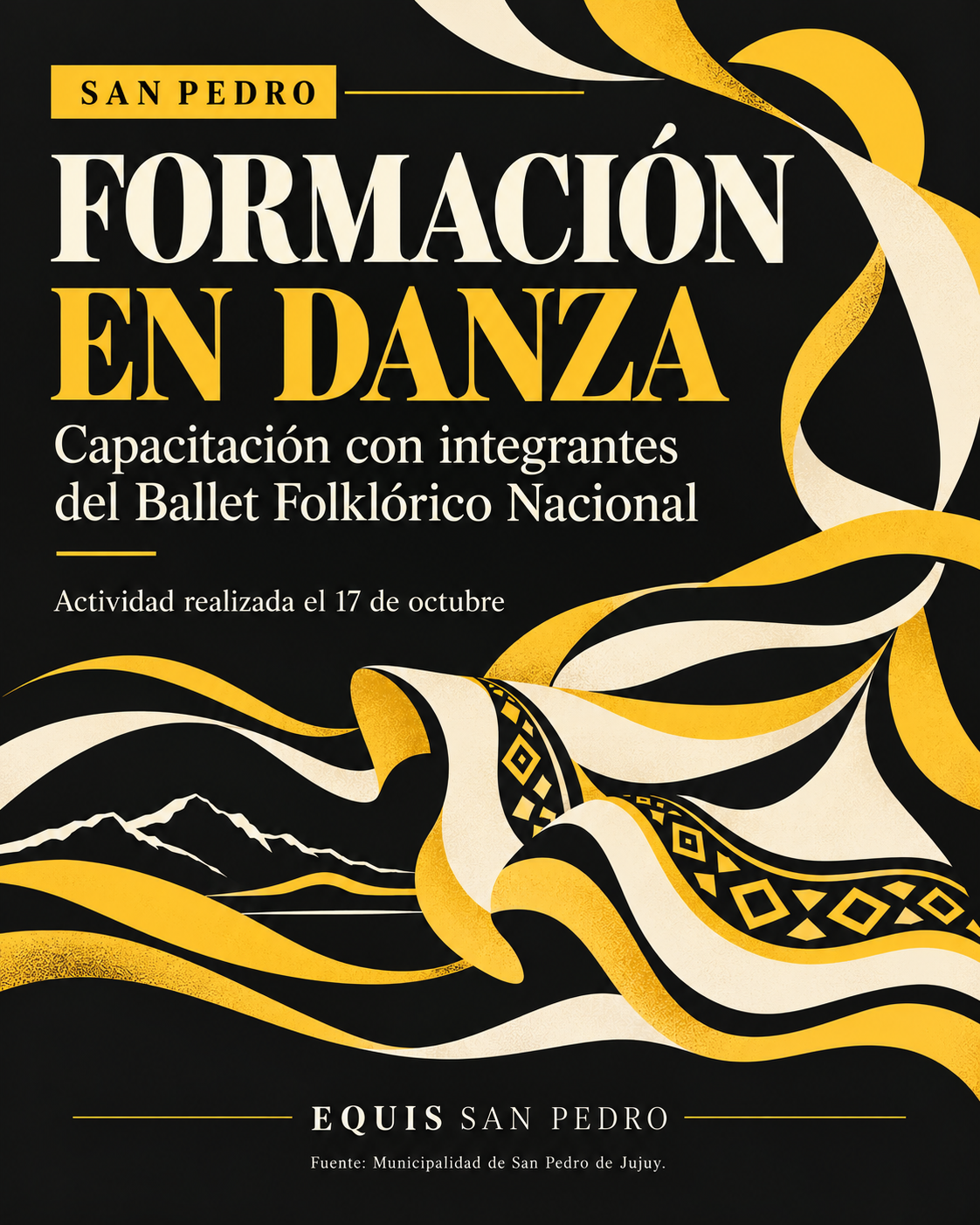 Placa editorial de Equis San Pedro sobre la formación en danza con el Ballet Folklórico Nacional, realizada el 17 de octubre en San Pedro.