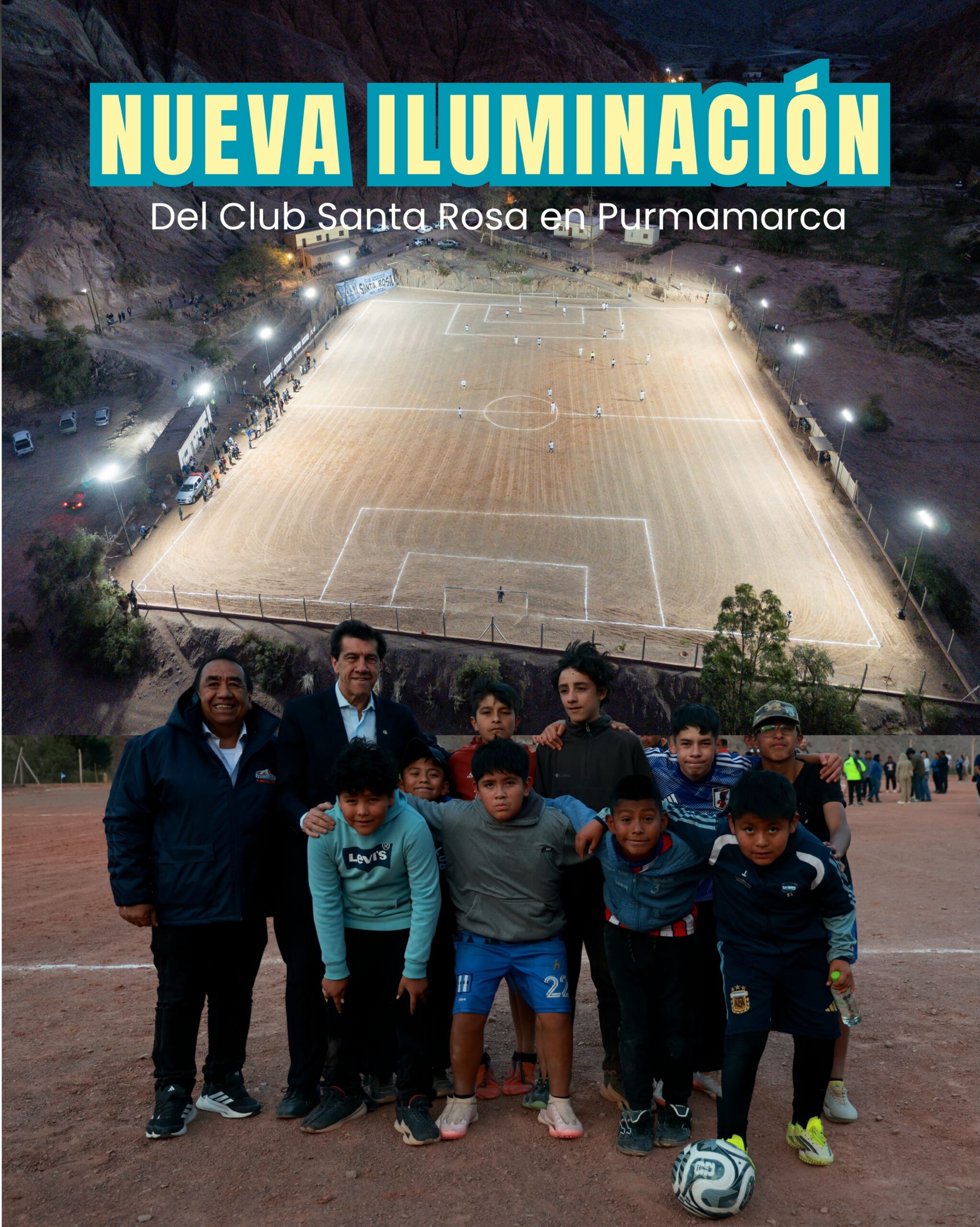Imagen de la publicación de Carlos Sadir sobre nueva iluminación de la cancha del Club Santa Rosa de Purmamarca