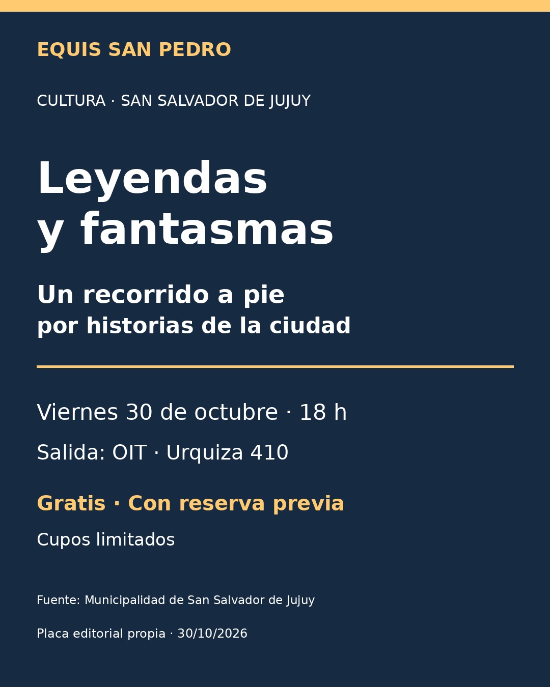 Ruta de Leyendas y Fantasmas: 30 de octubre, 18 horas, Urquiza 410. Actividad gratuita con reserva previa.