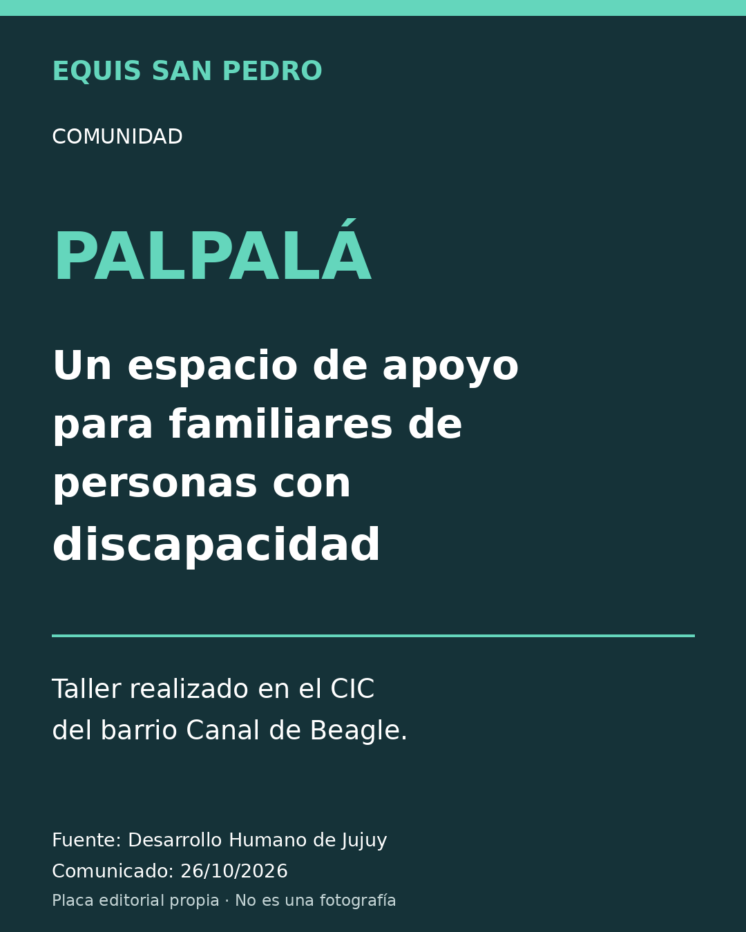 Placa editorial sobre el taller para familiares en Palpalá