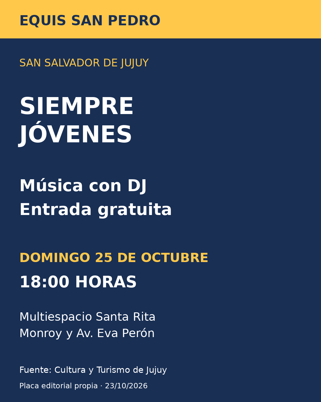 Siempre Jóvenes: domingo 25 de octubre a las 18, Multiespacio Santa Rita, entrada gratuita. Placa editorial Equis San Pedro.