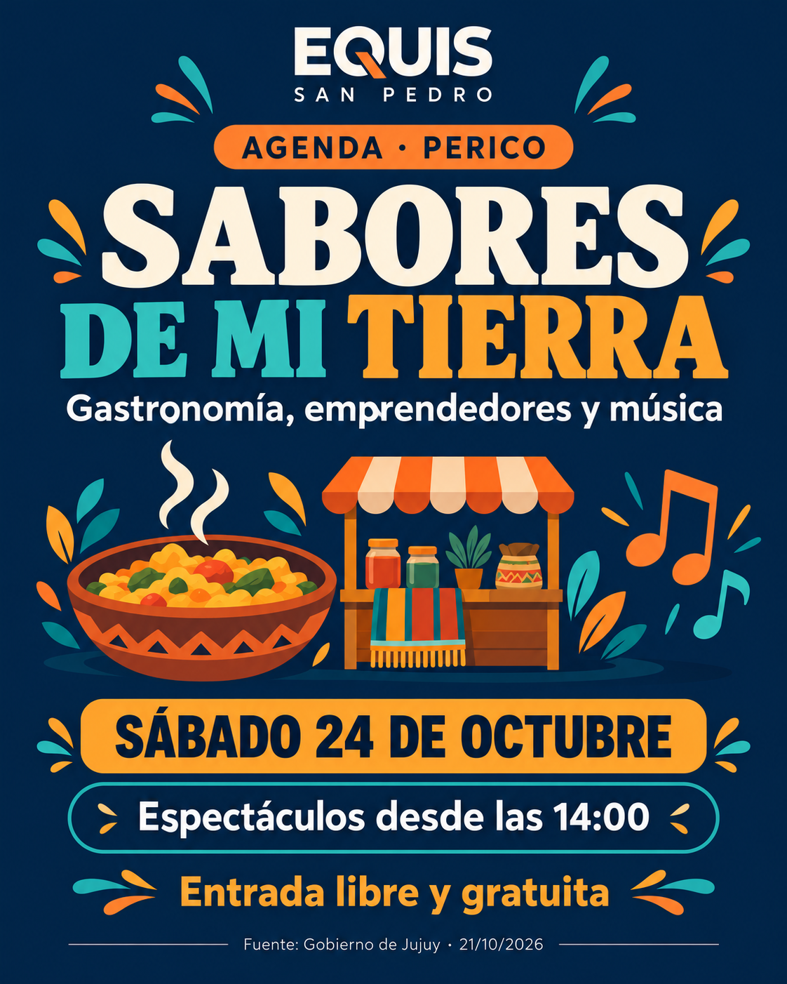Placa editorial de Equis San Pedro: Expo Sabores de mi Tierra en Perico, sábado 24 de octubre, espectáculos desde las 14:00 y entrada libre y gratuita.