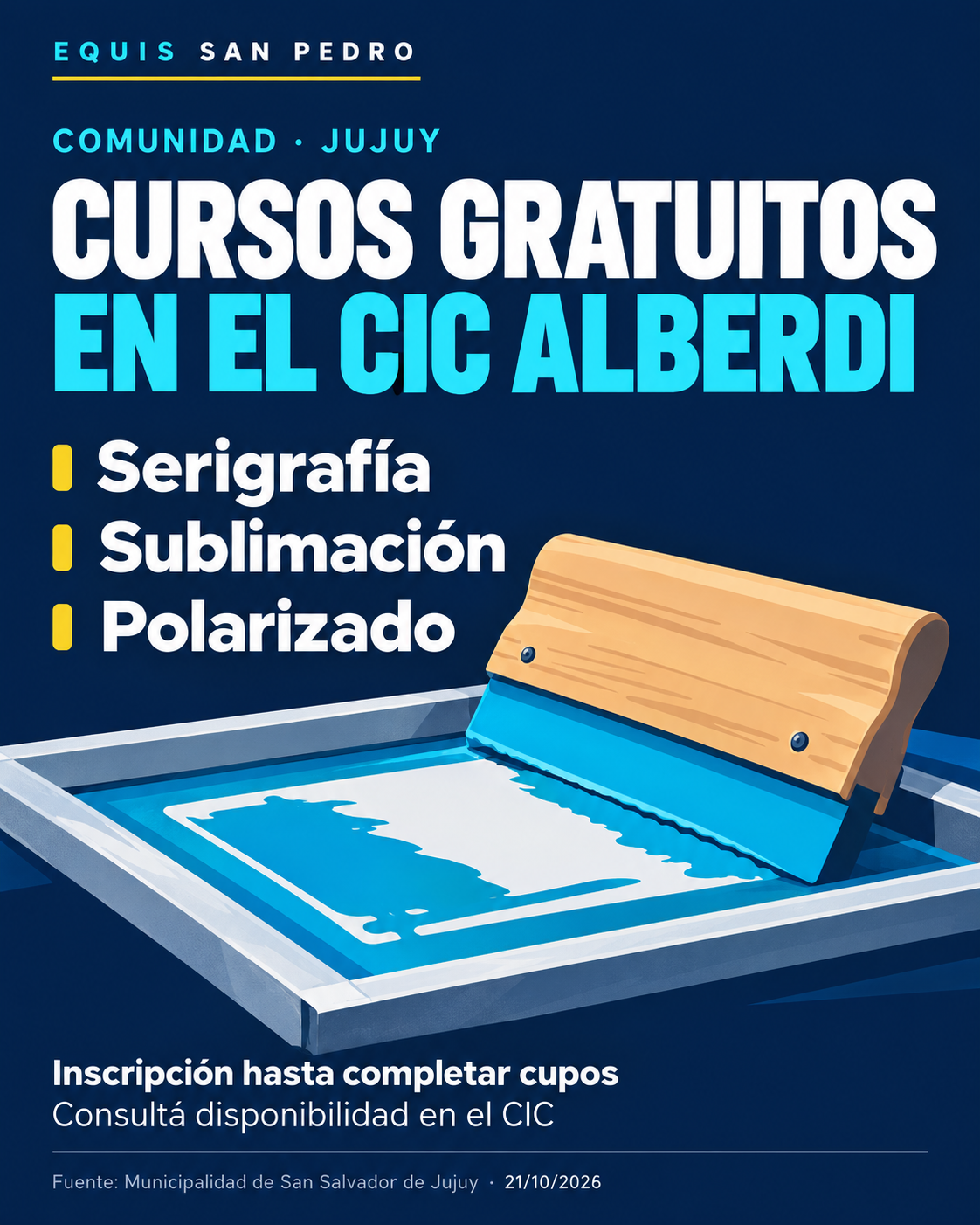 Placa editorial de Equis San Pedro: cursos gratuitos de serigrafía, sublimación y polarizado en el CIC Alberdi; consultar cupos.