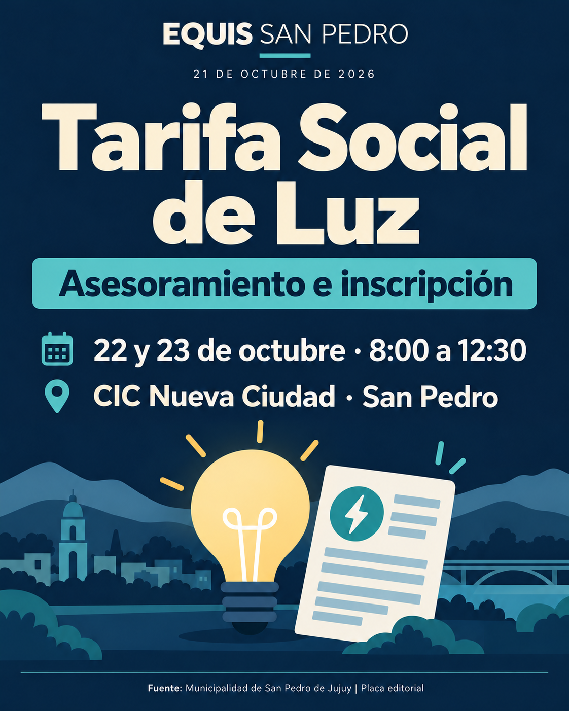 Placa editorial de Equis San Pedro: Tarifa Social de Luz, 22 y 23 de octubre de 2026, de 8:00 a 12:30, CIC Nueva Ciudad.