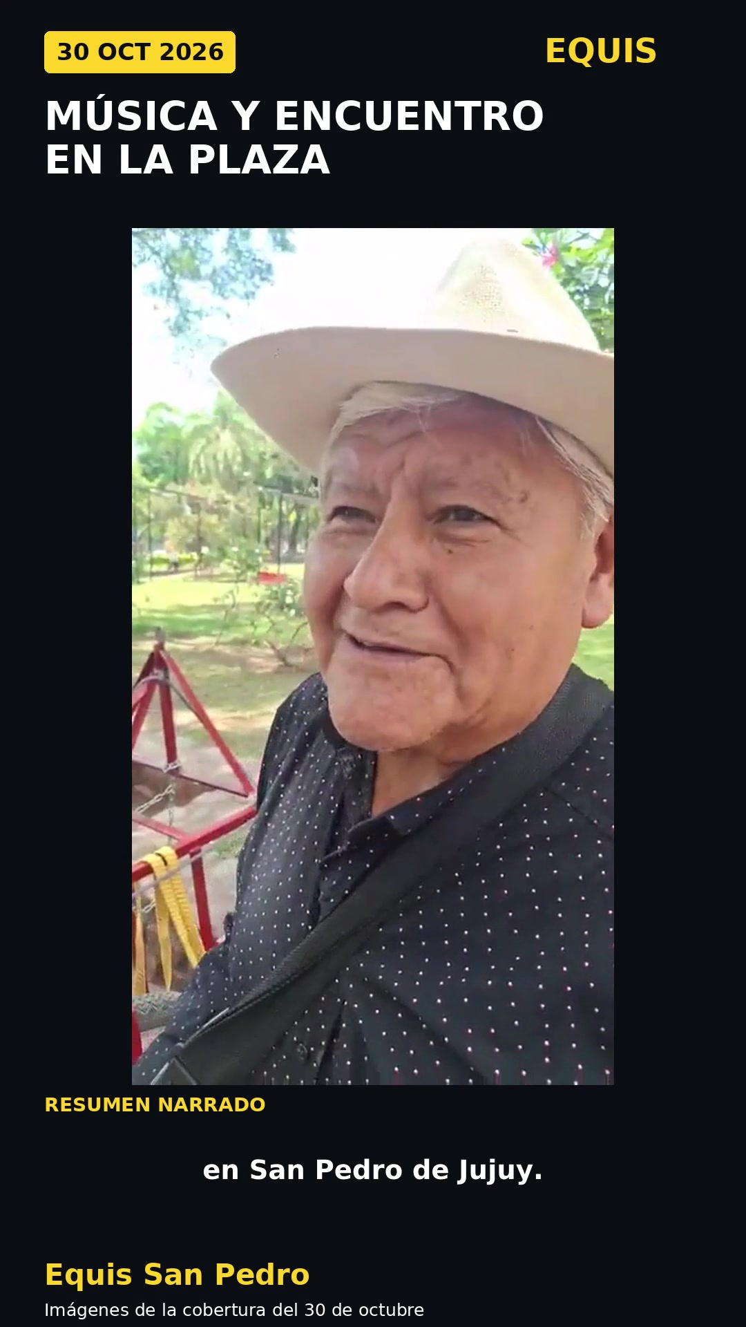 Músico entrevistado por Equis San Pedro en una plaza el 30 de octubre de 2026.